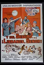 Y del seguro... líbranos Señor!