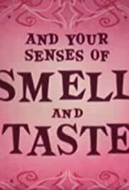 You and Your Senses of Smell and Taste
