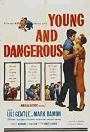 Young and Dangerous