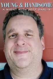 Young and Handsome: A Night with Jeff Garlin