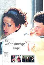 Zehn wahnsinnige Tage